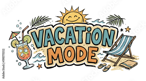 Vacation Mode Summer Beach Lettering with Cocktail and Sun