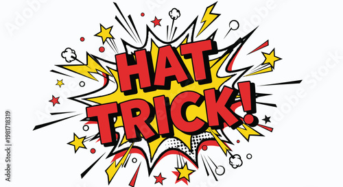 Hat Trick Comic Explosion Burst - Success, Achievement, Winning, Surprise