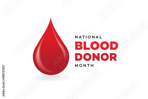 Vibrant graphic design for National Blood Donor Month, featuring a glossy red blood drop illustration against a clean white background for healthcare awareness.