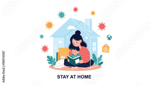 Stay at home concept illustration showing a mother reading a book to her child inside a protective house silhouette.