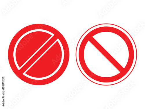 Prohibition signs two red circle with diagonal slash symbols representing restrictions and negative regulations