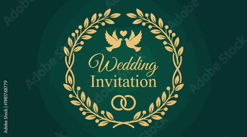 This graceful wedding invitation design features a golden floral wreath, two doves, and interlinked wedding rings, exuding love, elegance, and celebration.