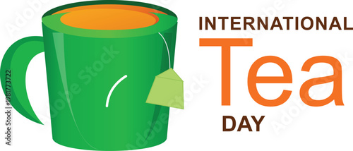 A green mug with a tea bag and orange tea, next to the text "International Tea Day" in brown and orange font on a white background.