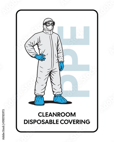 Cleanroom Disposable Covering PPE Poster Vector with Protective Suit Worker, Laboratory Safety Clothing Illustration for Medical, Industrial and Sterile Environment Compliance