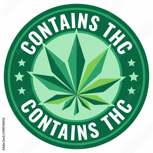 A green circular label indicating the presence of THC with a stylized cannabis leaf at its center, framed by stars, symbolizing cannabis legality and awareness.