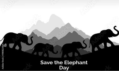 Save the Elephant Day black silhouette herd of elephants walking across mountain landscape, wildlife conservation and endangered species protection awareness banner design
