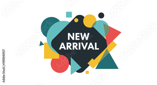 New Arrival Announcement with Abstract Geometric Shapes and Circles