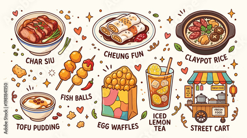 Vibrant illustration of popular Hong Kong street food and drinks: Char Siu, Cheung Fun, Claypot Rice, Tofu Pudding, Fish Balls, Egg Waffles, Iced Lemon Tea, and a street cart.