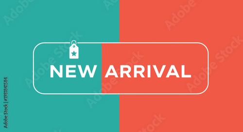 New Arrival Sale Tag with Lock Icon on Teal and Coral Background
