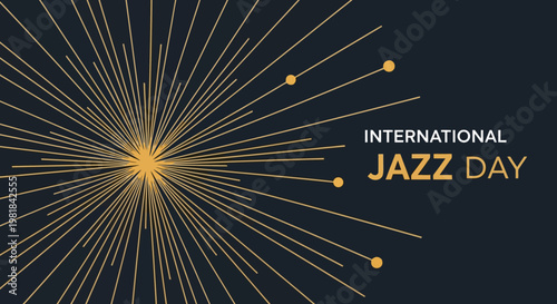 International Jazz Day celebration with radiating golden lines on a dark background
