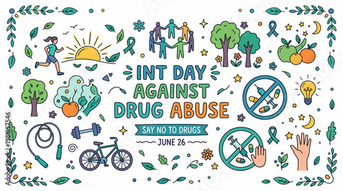 International Day Against Drug Abuse & Illicit Trafficking - June 26