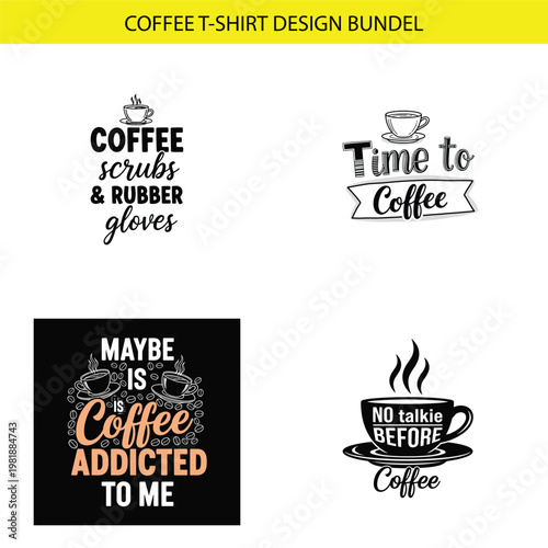 Four coffee themed t shirt designs featuring quotes and illustrative elements