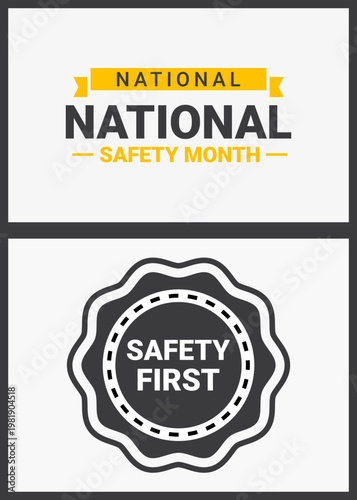 National Safety Month and Safety First Emblems