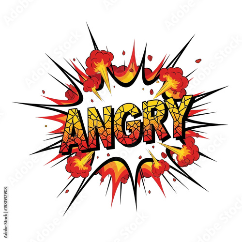 Explosion comic book style word ANGRY with fire and cracks