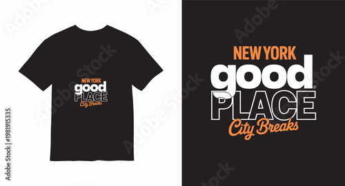 New York good place city breaks vintage style typography design.