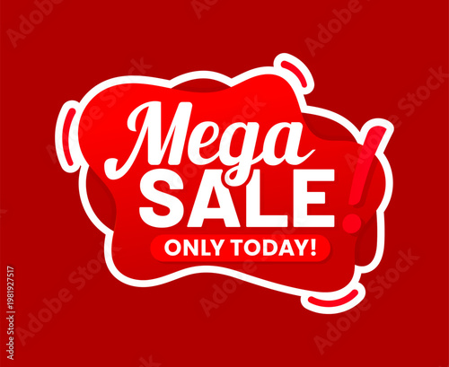 Product mega sale offer tag or banner. Product sale red seal , store discount tag isolated vector or badge. Shop price off sticker or banner or seasonal deal offer label with white typography text