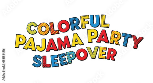 Colorful Pajama Party Sleepover Text - Fun Kids Event Invitation