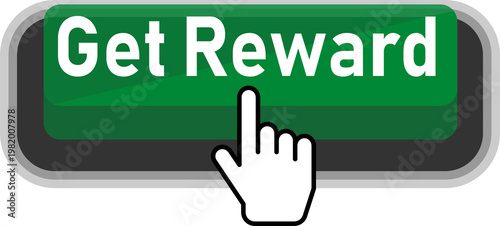 A hand clicking a green button labeled get reward isolated on transparent background