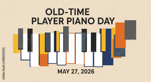 Vintage player piano day poster with geometric design and date May 27 2026 isolated on background
