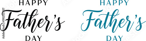 Celebrating father's day beautiful calligraphy 'happy father's day' design for cards gifts and social media posts