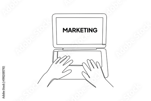 Person Typing Marketing Strategy On Laptop. Digital Marketing Concept. Single line draw design. Vector graphic illustration