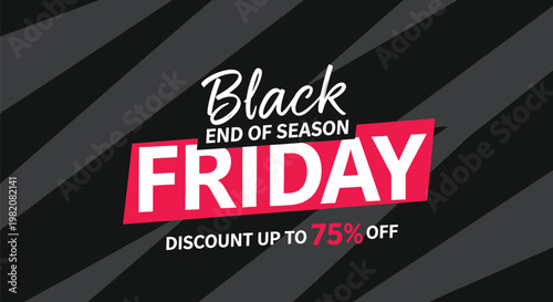 Black Friday, End of Season, Sale, Discount, Vector