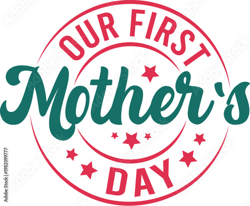 Our First Mother's Day