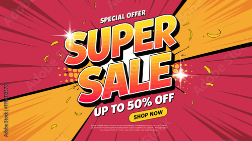 Super sale special offer up to fifty percent off shopping advertisement with colorful text
