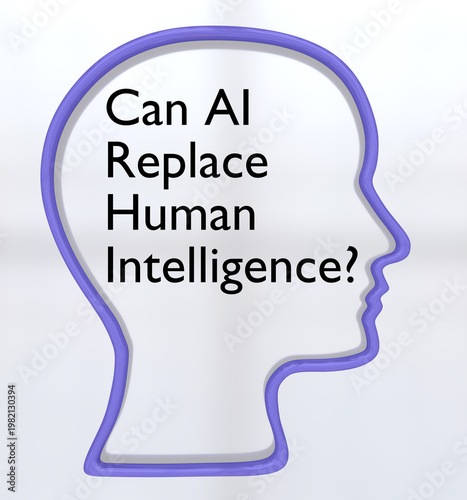 Can AI Replace Human Intelligence? concept