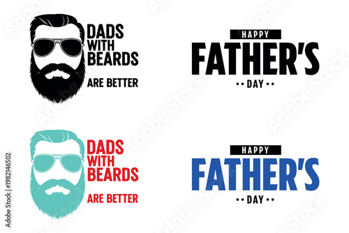 Celebrate fathers day unique designs for dads with beards stylish father's day greetings