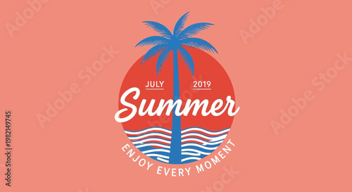 Vibrant summer poster with palm tree graphic on orange background reads enjoy every moment