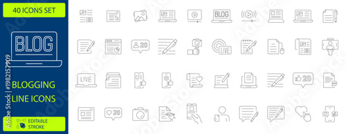 Blogging line icons set, 40 professional blog and content creation vector symbols, minimalist digital marketing and social media writing outline icons