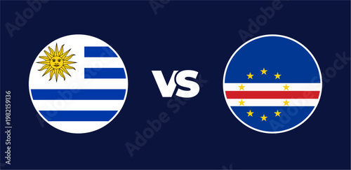 Uruguay vs Cabo Verde national flags in circle format, circular flag icons, vector illustration of rivalry concept