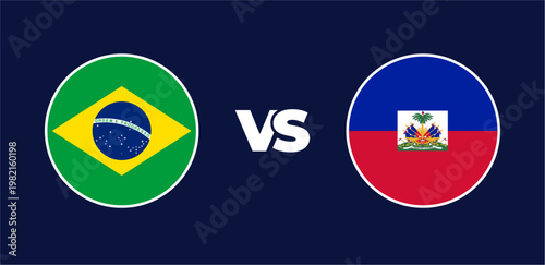 Brazil vs Haiti national flags in circle format, circular flag icons, vector illustration of rivalry concept