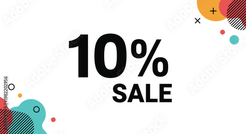 Sale promotion banner featuring ten percent discount text surrounded by colorful abstract shapes and geometric patterns for retail marketing campaigns.