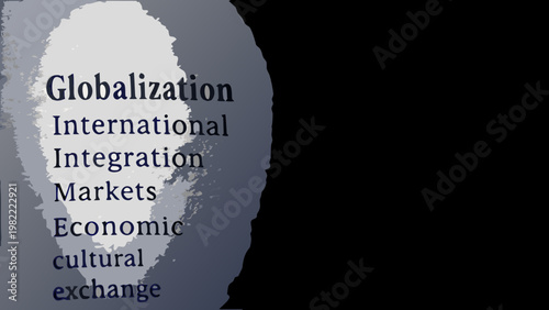 Conceptual image featuring the word globalization and related terms