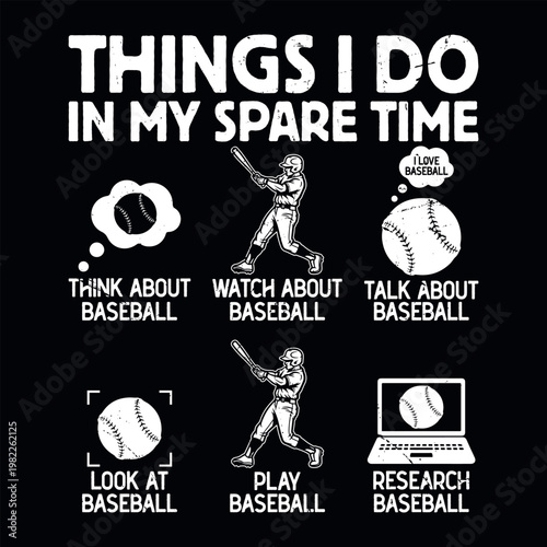 Things I Do In My Spare Time Funny Baseball Sports Player Vintage Baseball Game T-shirt Design