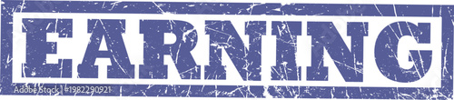 Distressed blue rectangular rubber stamp impression with the text earning in white