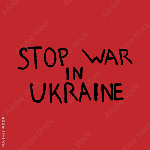 Black text "STOP WAR IN UKRAINE" on a red background for news, anti-war publications