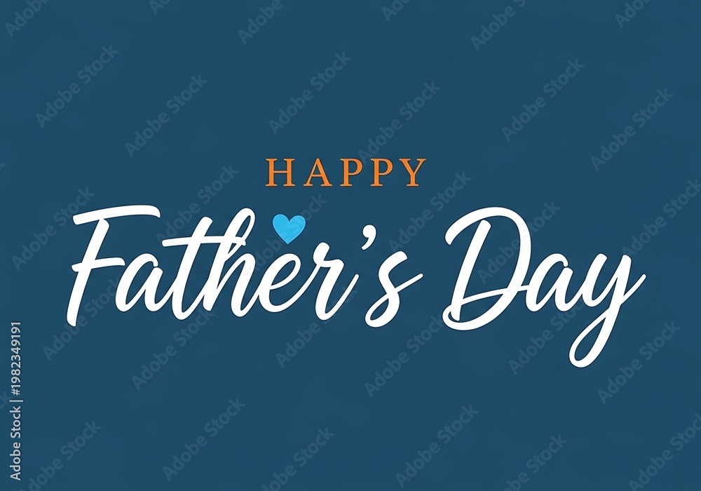 Obraz premium Happy Fathers Day greeting card with heart symbol on blue background