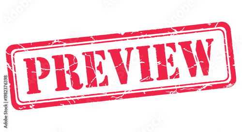 A red rectangular grunge rubber stamp tilted diagonally with the word "PREVIEW"