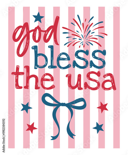 A patriotic American-themed graphic design with pink and white vertical stripes as the background. The text "god bless the usa" is written in a casual, hand-drawn style