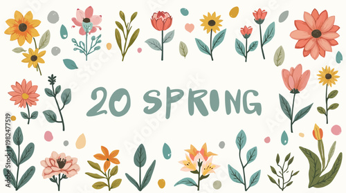 A cheerful '20 SPRING' text surrounded by a vibrant floral arrangement and decorative elements