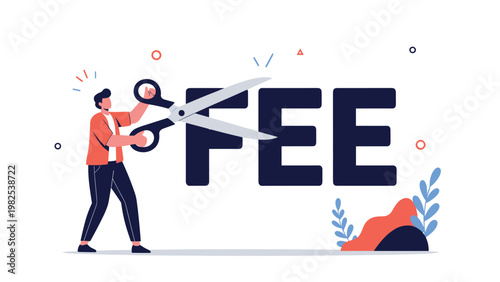 Determined man using giant scissors to cut down high service fees for financial savings and effective cost reduction strategy.
