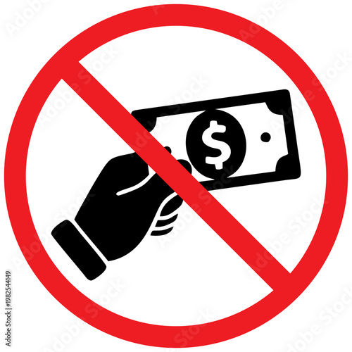No Bribery Sign – Anti Corruption Money Prohibition Icon Vector