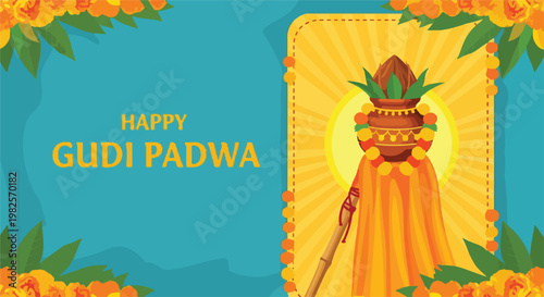 Vibrant Gudi Padwa festival illustration featuring a traditional Gudi, kalash, marigold flowers, and festive greetings.