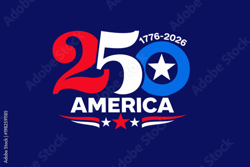 America 250th anniversary logo celebrating 250 years of independence and freedom