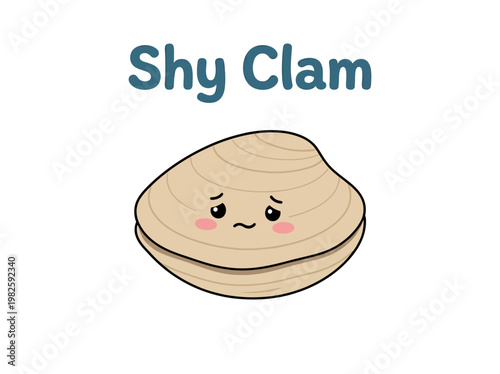 A cute, cartoon illustration of a shy clam with rosy cheeks and a sad expression, text reads 'Shy Clam'
