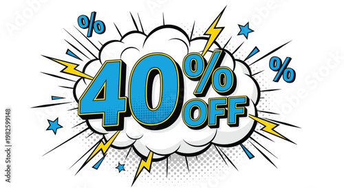 Forty percent off comic book explosion banner with blue numbers and lightning bolts for high energy retail sales and promotions.