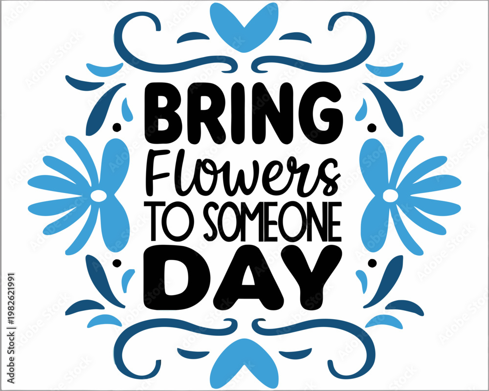 Ταπετσαρία Bring Flowers to Someone Day Vector Illustration, Kindness and Love Celebration